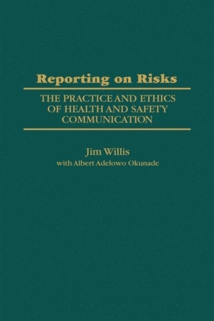 Albert Okunade, Jim Willis - Reporting on Risks, E-bok