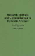 Research Methods and Communication in the Social Sciences