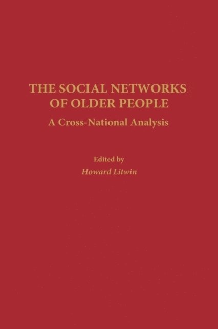 Howard Litwin - Social Networks of Older People, E-bok