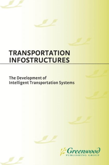 John Diebold - Transportation Infostructures, E-bok. Tillgänglighet: Lägg i varukorg