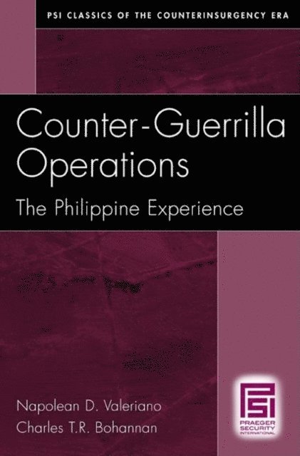 Napolean D. Valeriano, Charles T.R. Bohannan - Counter-Guerrilla Operations, E-bok