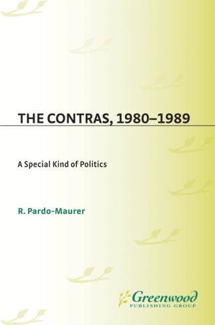 R. Pardo-Maurer - Contras, 1980-1989, E-bok