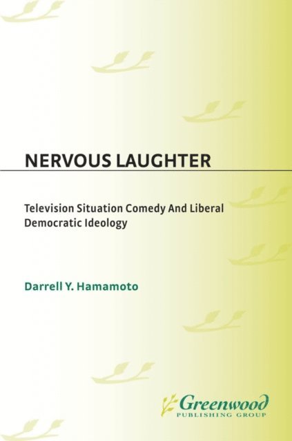 Darrell Y. Hamamoto - Nervous Laughter, E-bok