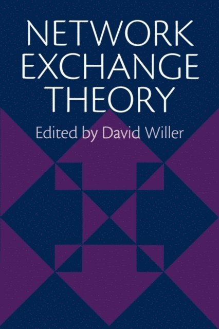 David Willer - Network Exchange Theory, E-bok