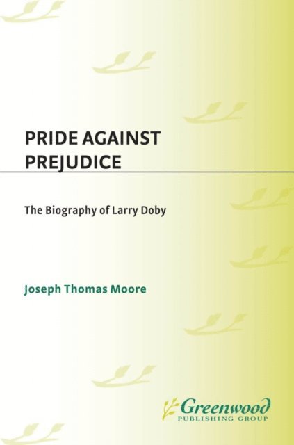Joseph Moore - Pride Against Prejudice, E-bok