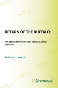 Return of the Buffalo