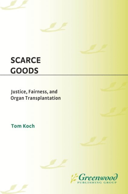 Tom Koch - Scarce Goods, E-bok