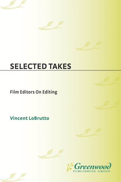 Vincent LoBrutto - Selected Takes, E-bok
