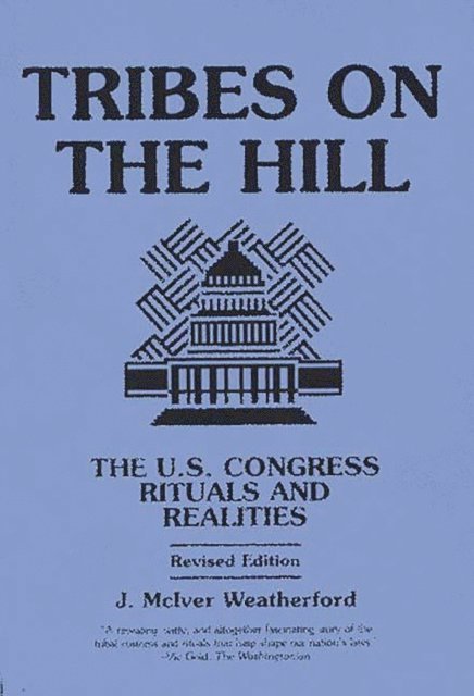 Jack Weatherford - Tribes on the Hill, E-bok