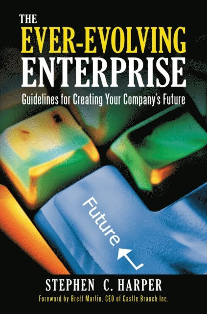 Stephen C. Harper - Ever-Evolving Enterprise, E-bok. Tillgänglighet: Lägg i varukorg