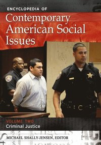 Encyclopedia of Contemporary American Social Issues