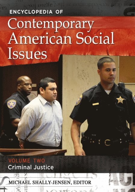 Michael Shally-Jensen - Encyclopedia of Contemporary American Social Issues, E-bok