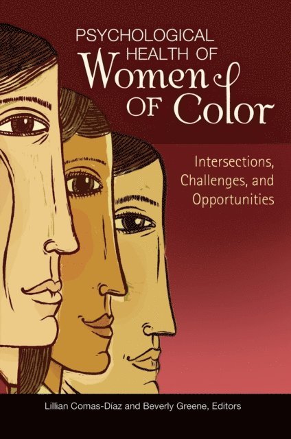 Lillian Comas-Díaz, Beverly Greene - Psychological Health of Women of Color, E-bok
