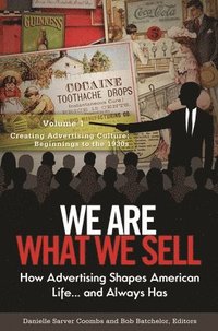 We Are What We Sell [3 volumes]