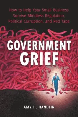 Amy Handlin - Government Grief, Inbunden. Tillgänglighet: Lägg i varukorg
