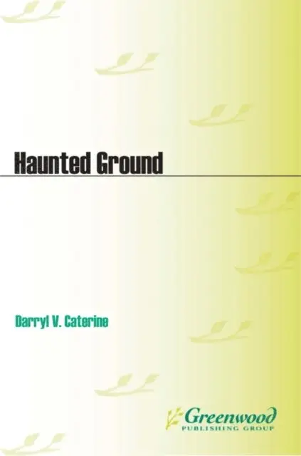 Darryl V. Caterine - Haunted Ground, E-bok. Tillgänglighet: Lägg i varukorg