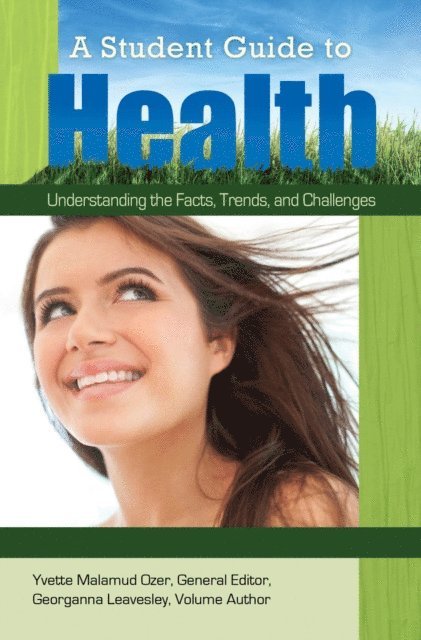 Yvette Malamud Ozer - Student Guide to Health, E-bok