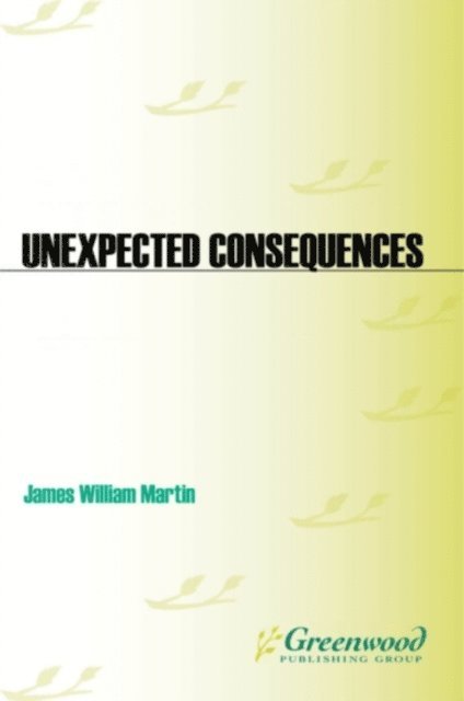 James William Martin - Unexpected Consequences, E-bok. Tillgänglighet: Lägg i varukorg