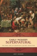 Early Modern Supernatural