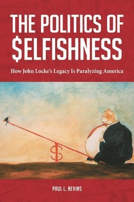 Politics of Selfishness