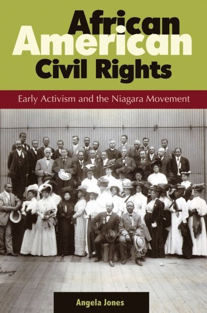 Angela Jones - African American Civil Rights, E-bok