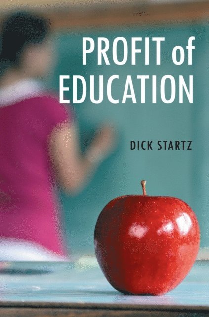Richard Startz - Profit of Education, E-bok