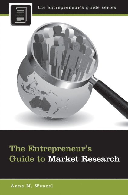 Anne M. Wenzel - Entrepreneur's Guide to Market Research, E-bok