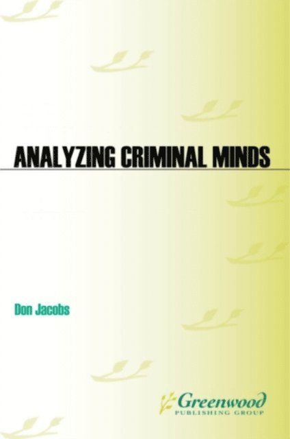 Don Jacobs - Analyzing Criminal Minds, E-bok