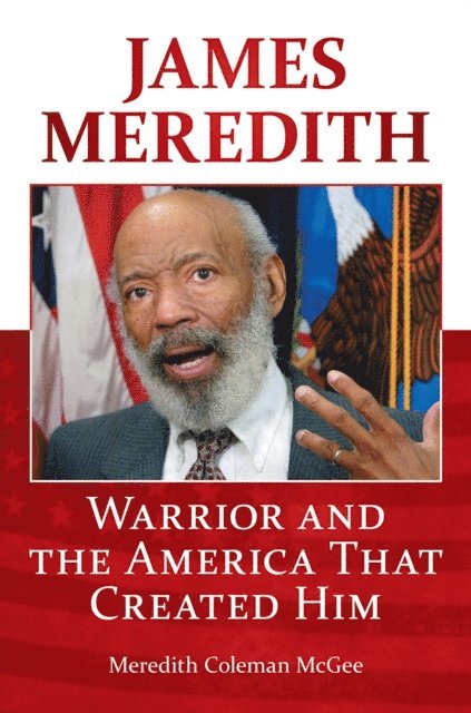 Meredith Coleman McGee - James Meredith, E-bok