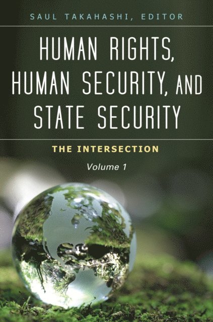 Saul Takahashi - Human Rights, Human Security, and State Security, E-bok