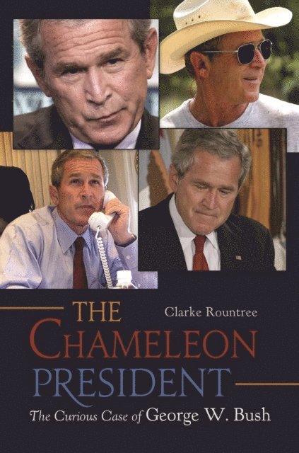 Clarke Rountree - Chameleon President, E-bok