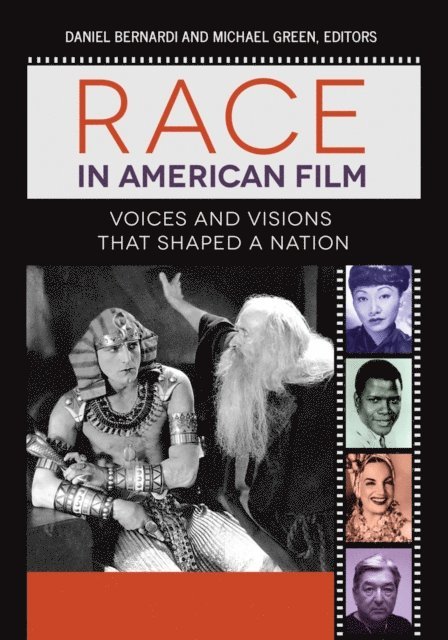 Daniel Bernardi, Michael Green - Race in American Film, E-bok