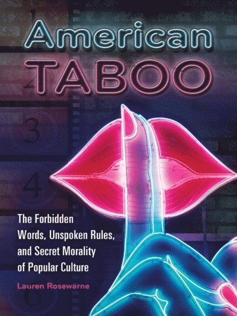 Lauren Rosewarne - American Taboo, E-bok