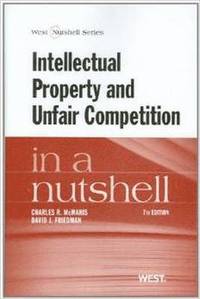 Intellectual Property and Unfair Competition in a Nutshell
