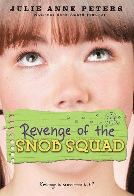 Revenge Of The Snob Squad av Julie Anne Peters
