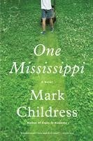 Mark Childress - One Mississippi, Häftad