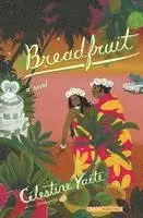 Célestine Vaite - Breadfruit, Häftad