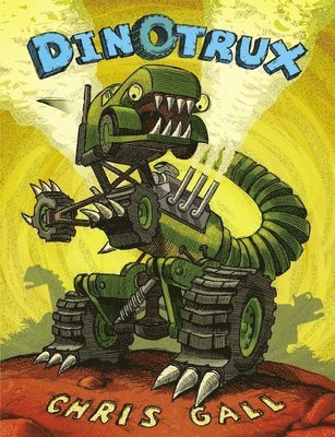 Chris Gall - Dinotrux, Inbunden. Tillgänglighet: Lägg i varukorg
