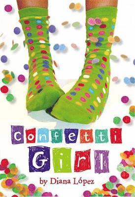 Diana Lopez - Confetti Girl, Häftad