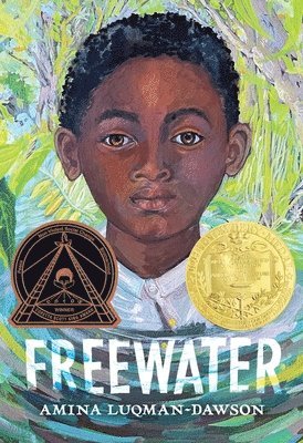 Amina Luqman-Dawson - Freewater (Newbery & Coretta Scott King Award Winner), Inbunden. Tillgänglighet: Lägg i varukorg