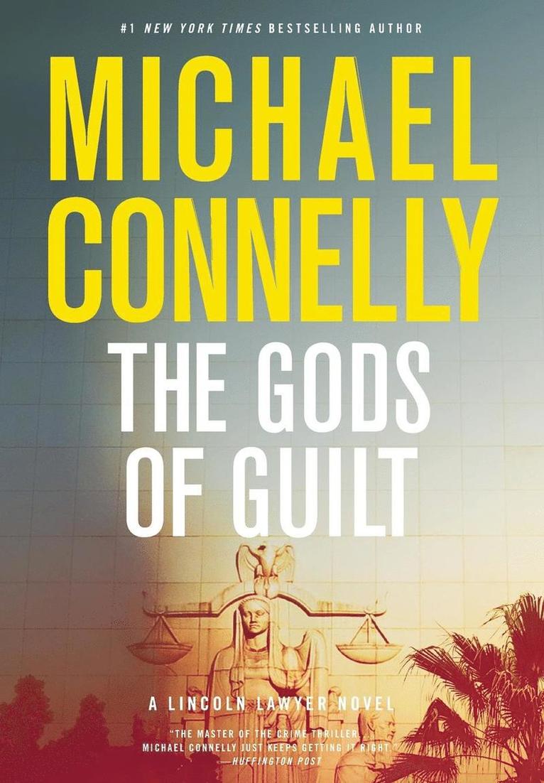 Michael Connelly - Gods of Guilt, Inbunden