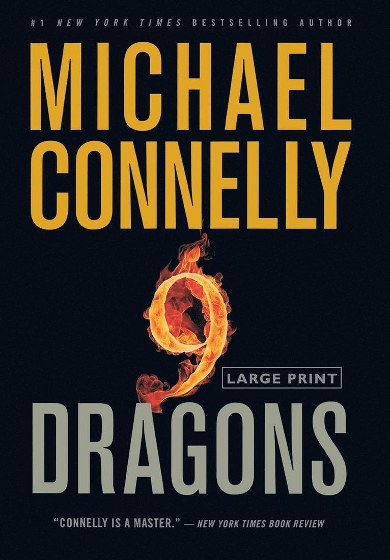 Michael Connelly - Nine Dragons, Inbunden