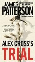 James Patterson, Richard DiLallo - Alex Cross's TRIAL (Large Print Edition), Inbunden