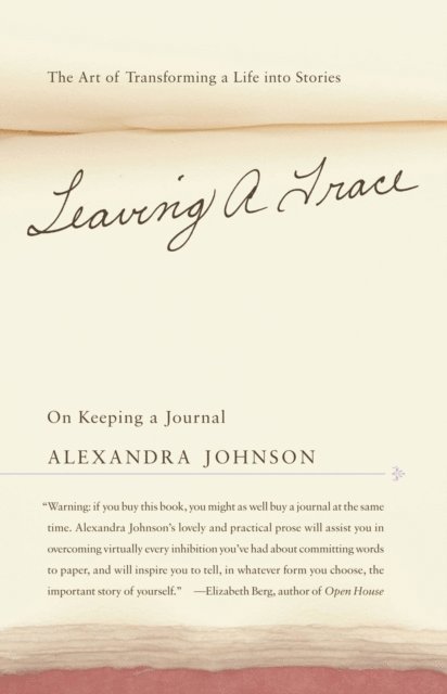Alexandra Johnson - Leaving a Trace, E-bok