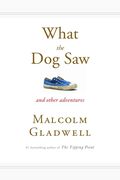 What the Dog Saw