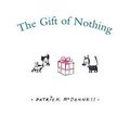 Gift of Nothing