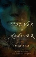 The Wolves of Andover: A Novel (Large type / large print)