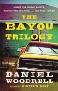 Bayou Trilogy