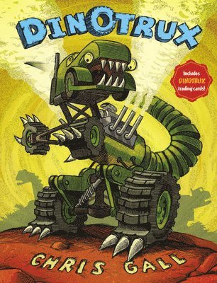 Dinotrux av Chris Gall