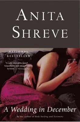Anita Shreve - A Wedding in December, Häftad